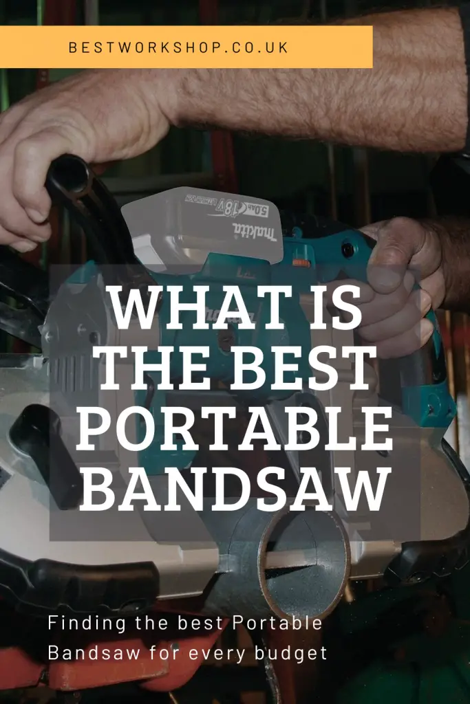 Best Portable Bandsaw